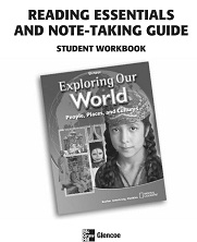 Exploring Our World Reading Essentials and Note-Taking Guide Student Workbook by Glencoe McGraw Hill 2007 Exploring Our World Reading Essentials and Note-Taking Guide Student Workbook by Glencoe McGraw Hill 2007
