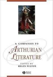 A Companion to Arthurian Literature (Blackwell Companions to Literature and Culture Series) A Companion to Arthurian Literature (Blackwell Companions to Literature and Culture Series)