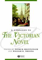 A Companion to the Victorian Novel A Companion to the Victorian Novel