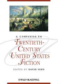 A Companion to Twentieth-Century United States Fiction A Companion to Twentieth-Century United States Fiction