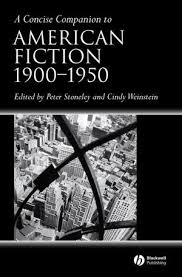 A Concise Companion to American Fiction 1900 - 1950