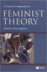 A Concise Companion to Feminist Theory A Concise Companion to Feminist Theory