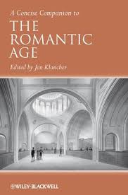 A Concise Companion to the Romantic Age A Concise Companion to the Romantic Age