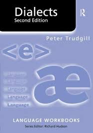 ROUTLEDGE Dialects 2nd Edition(Language Workbooks Series) by Peter Trudgill ROUTLEDGE Dialects 2nd Edition(Language Workbooks Series) by Peter Trudgill
