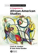 A Companion to African-American Studies (Blackwell Companions in Cultural Studies Series) A Companion to African-American Studies (Blackwell Companions in Cultural Studies Series)