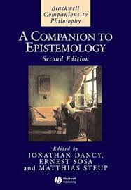 A Companion to Epistemology (Blackwell Companions to Philosophy)