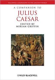 A Companion to Julius Caesar (Blackwell Companions to the Ancient World Series) A Companion to Julius Caesar (Blackwell Companions to the Ancient World Series)