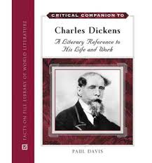 Critical Companion to Charles Dickens A Literary Reference to His Life And Work Critical Companion to Charles Dickens A Literary Reference to His Life And Work