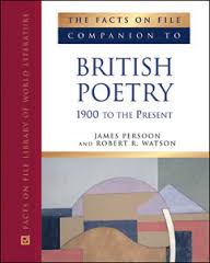 The Facts On File Companion to British Poetry 1900 to the Present The Facts On File Companion to British Poetry 1900 to the Present