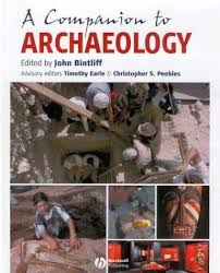 A Companion to Archaeology by J L Bintliff - Blackwell A Companion to Archaeology by J L Bintliff - Blackwell