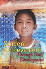 Student Achievement Through Staff Development 3rd Edition by Bruce R Joyce and Beverly Showers