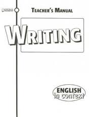 Writing Teachers Manual (English in Context -Saddleback Publishing) Writing Teachers Manual (English in Context -Saddleback Publishing)