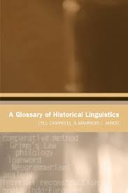 A Glossary of Historical Linguistics A Glossary of Historical Linguistics