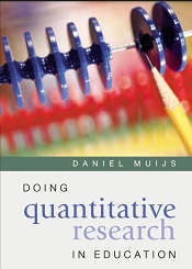 Doing Quantitative Research in Education with SPSS by Dr Daniel Muijs -Sage Publications Ltd Doing Quantitative Research in Education with SPSS by Dr Daniel Muijs -Sage Publications Ltd