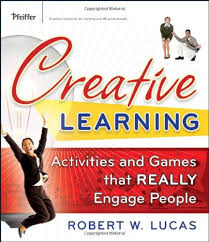 PFEIFFER Creative Learning Activities and Games That Really Engage People