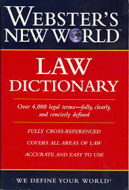 Websters New World Law Dictionary Websters New World Law Dictionary