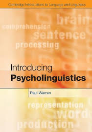 Introducing Psycholinguistics Introducing Psycholinguistics