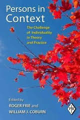 Persons in Context The Challenge of Individuality in Theory and Practice Persons in Context The Challenge of Individuality in Theory and Practice