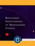 Routledge Encyclopedia of Translation Studies by Mona Baker Routledge Encyclopedia of Translation Studies by Mona Baker