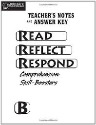 Read Reflect Respond B Teachers Notes and Answer Key Read Reflect Respond B Teachers Notes and Answer Key