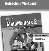 McGraw Hill - MathMatters 2 An Integrated Program Reteaching Workbook McGraw Hill - MathMatters 2 An Integrated Program Reteaching Workbook