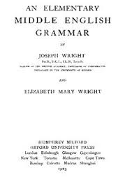 Oxford University Press - An Elementary Middle English Grammar Oxford University Press - An Elementary Middle English Grammar