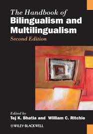 The Handbook of Bilingualism and Multilingualism 2nd Edition (Blackwell Handbooks in Linguistics Series) The Handbook of Bilingualism and Multilingualism 2nd Edition (Blackwell Handbooks in Linguistics Series)