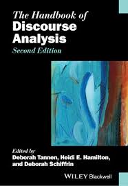 The Handbook of Discourse Analysis 2nd Edition (Blackwell Handbooks in Linguistics Series) The Handbook of Discourse Analysis 2nd Edition (Blackwell Handbooks in Linguistics Series)