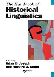 The Handbook of Historical Linguistics (Blackwell Handbooks in Linguistics Series) The Handbook of Historical Linguistics (Blackwell Handbooks in Linguistics Series)