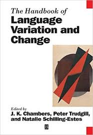 The Handbook of Language Variation and Change (Blackwell Handbooks in Linguistics Series) The Handbook of Language Variation and Change (Blackwell Handbooks in Linguistics Series)