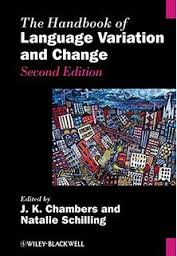The Handbook of Language Variation and Change Second Edition (Blackwell Handbooks in Linguistics Series) The Handbook of Language Variation and Change Second Edition (Blackwell Handbooks in Linguistics Series)