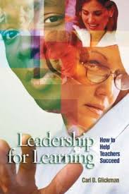 Leadership for Learning How to Help Teachers Succeed Leadership for Learning How to Help Teachers Succeed