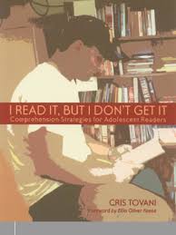 I Read It but I Dont Get It Comprehension Strategies for Adolescent Readers by Cris Tovani I Read It but I Dont Get It Comprehension Strategies for Adolescent Readers by Cris Tovani