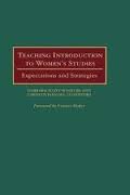 Teaching Introduction to Womens Studies Expectations and Strategies Teaching Introduction to Womens Studies Expectations and Strategies