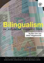 Bilingualism An Advanced Resource Book (Routledge Applied Linguistics) Bilingualism An Advanced Resource Book (Routledge Applied Linguistics)