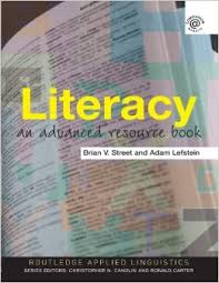 Literacy An Advanced Resource Book for Students (Routledge Applied Linguistics Series) Literacy An Advanced Resource Book for Students (Routledge Applied Linguistics Series)