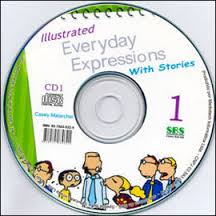 Illustrated Everyday Expressions with Stories 1 Audio Illustrated Everyday Expressions with Stories 1 Audio