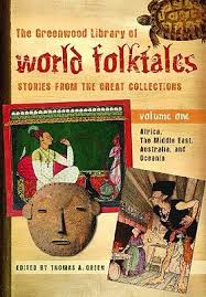The Greenwood Library of World Folktales 4 Volumes Stories from the Great Collections by Thomas A Green The Greenwood Library of World Folktales 4 Volumes Stories from the Great Collections by Thomas A Green