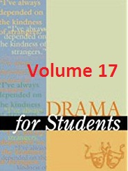 Drama for Students Volume 17 Drama for Students Volume 17