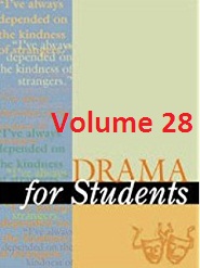 Drama for Students Volume 28 Drama for Students Volume 28