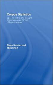 Corpus Stylistics - Routledge Advances in Corpus Linguistics Series Corpus Stylistics - Routledge Advances in Corpus Linguistics Series