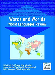 Words And Worlds World Languages Review - Bilingual Education and Bilingualism Series Words And Worlds World Languages Review - Bilingual Education and Bilingualism Series