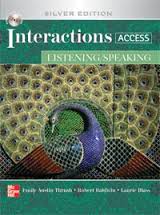 Interactions Access Listening Speaking Silver Edition Audio Interactions Access Listening Speaking Silver Edition Audio