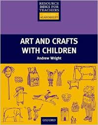 Resource Books for Teachers - Art and Crafts with Children
