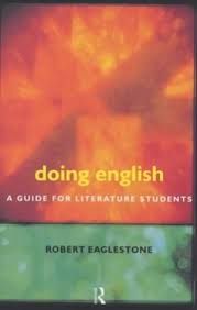 Doing English Guide for Literature Students by Robert Eaglestone