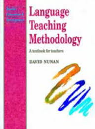 Language Teaching Methodology Textbook for Teachers by David Nunan (Language Teaching Methodology Series) Language Teaching Methodology Textbook for Teachers by David Nunan (Language Teaching Methodology Series)