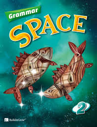 Grammar Space 2 Student Book Grammar Space 2 Student Book