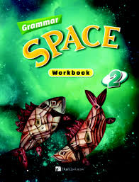 Grammar Space 2 Workbook Grammar Space 2 Workbook