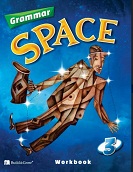 Grammar Space 3 Workbook Grammar Space 3 Workbook