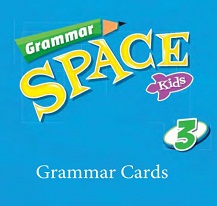 Grammar Space Kids 3 Grammar Cards Grammar Space Kids 3 Grammar Cards
